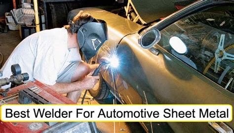 automotive sheet metal welder|best tungsten for sheet metal.